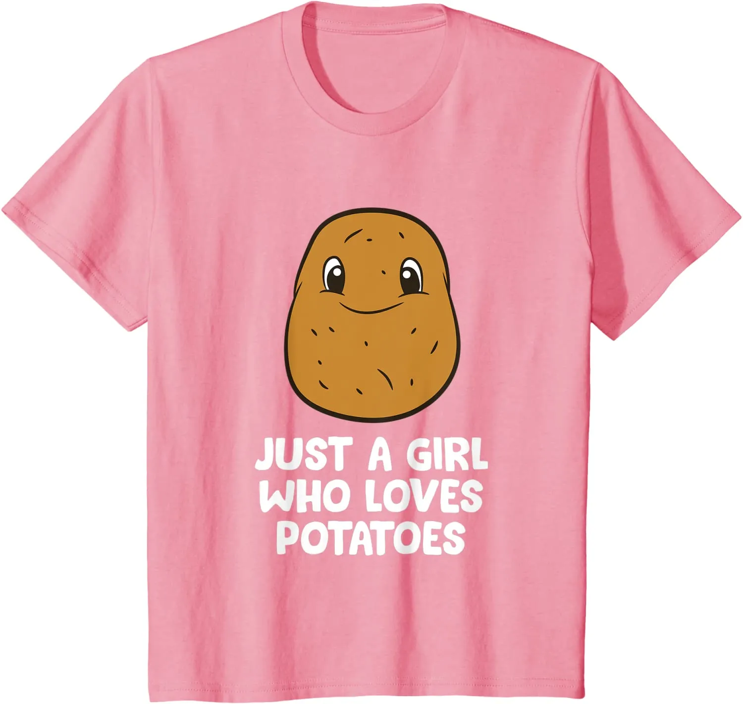Just a Girl Who Loves Potatoes T-Shirt