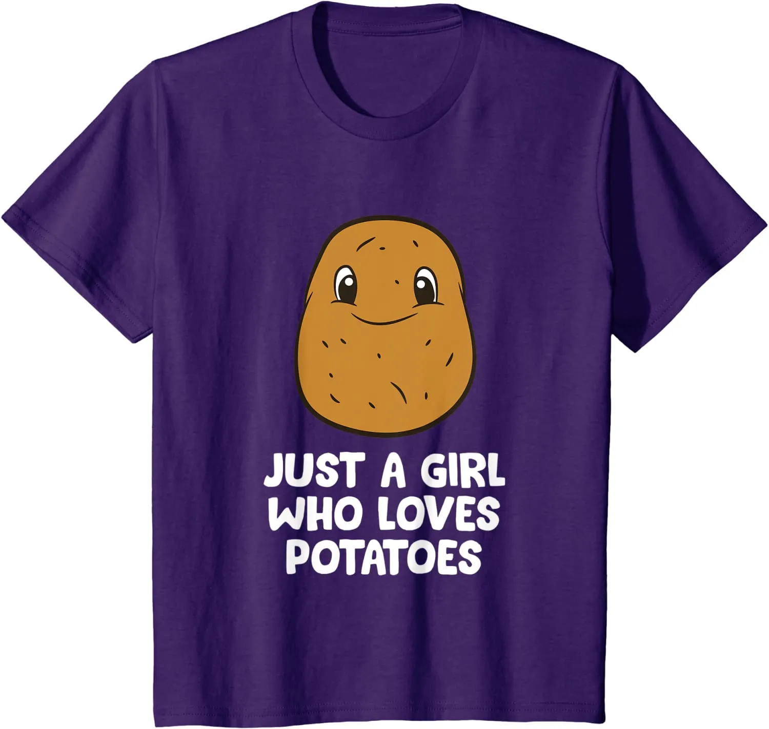 Just a Girl Who Loves Potatoes T-Shirt